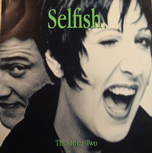 Selfish (Single)