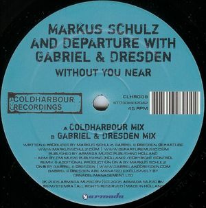Without You Near (Coldharbour mix)