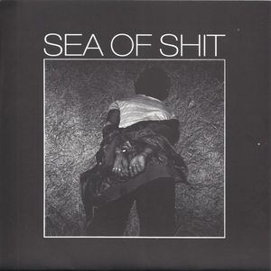 Sea of Shit / Water Torture (EP)