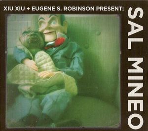 Xiu Xiu + Eugene S. Robinson Present Sal Mineo