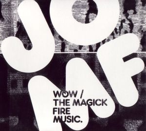 Wow / The Magick Fire Music