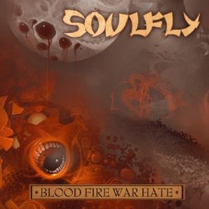Blood Fire War Hate (Single)