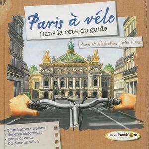 Paris à vélo , Carnets de route écolos