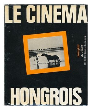 Le cinéma hongrois