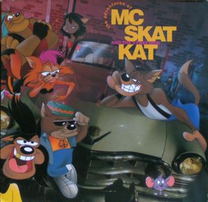 The Adventures of MC Skat Kat and The Stray Mob