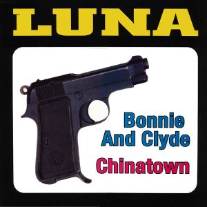 Bonnie and Clyde / Chinatown (Single)