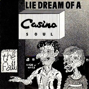 Lie Dream of a Casino Soul (Single)