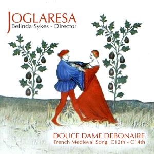 Douce Dame Debonaire, French Medieval Song C12th - C14th