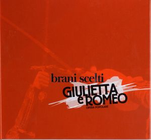 Giulietta e Romeo: Brani scelti (OST)