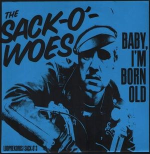 Baby, I'm Born Old