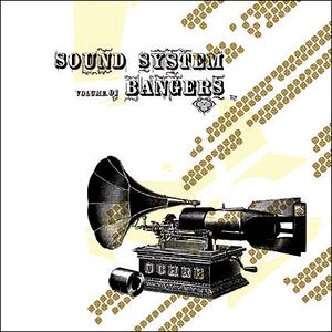 Sound System Bangers, Volume 01 (EP)