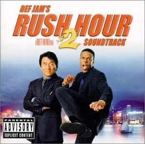 Def Jam’s Rush Hour 2 Soundtrack (OST)