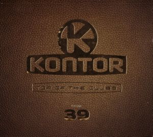 Kontor: Top of the Clubs, Volume 39