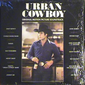 Urban Cowboy: Original Motion Picture Soundtrack (OST)