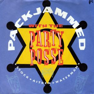 Packjammed With the Party Posse (Single)