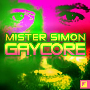 GAYCORE (Single)