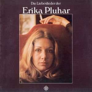 Die Liebeslieder der Erika Pluhar