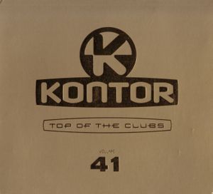 Kontor: Top of the Clubs, Volume 41
