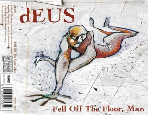 Fell Off the Floor, Man (Single)