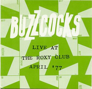 Live at the Roxy Club April ’77 (Live)