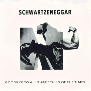 Goodbye to All That / Child of the Times (Single)