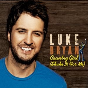 Country Girl (Shake It for Me) (Single)