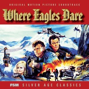 Where Eagles Dare / Operation Crossbow (OST)