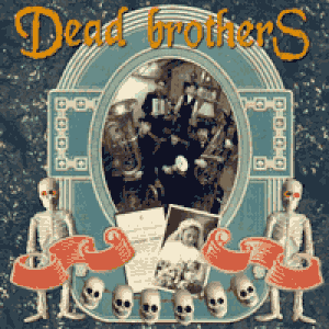 Dead Brothers Stomp