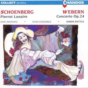 Schoenberg: Pierrot Lunaire / Webern: Concerto, op. 24