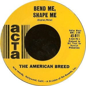 Bend Me, Shape Me (Single)