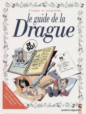 Le guide de la drague