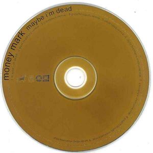 Maybe I'm Dead (Single)