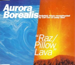 Raz / Pillow Lava (Single)