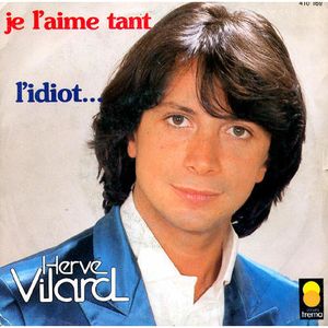 Je l’aime tant / L’Idiot (Single)