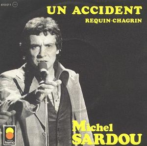 Un accident / Requin-chagrin (Single)