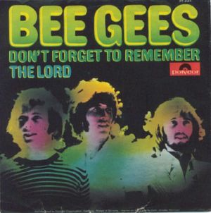 Don't Forget to Remember / The Lord (Single)
