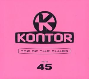 Kontor: Top of the Clubs, Volume 45
