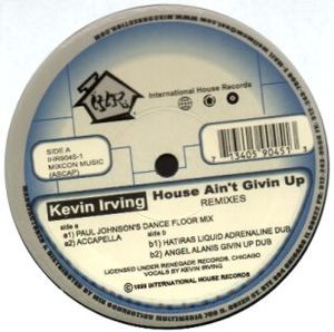 House Ain't Givin Up (Hatiras Liquid Adrenaline dub)