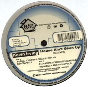 House Ain't Givin Up: Remixes (Single)