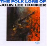 Pochette The Folk Lore of John Lee Hooker