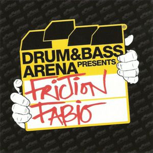 Drum & Bass Arena Presents: Friction & Fabio