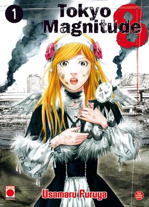 Tokyo Magnitude 8, Tome 1