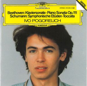 Beethoven: Klaviersonate, op. 111 / Schumann: Symphonische Etüden / Toccata