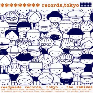 ********* Records, Tokyo: The Remixes