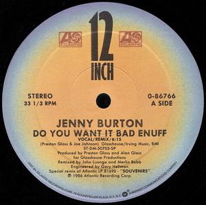 Do You Want It Bad Enuff (edit of remix)