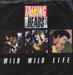 Wild Wild Life (Single)