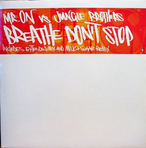 Breathe, Don't Stop (Single)