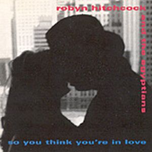 So You Think You’re in Love (Single)