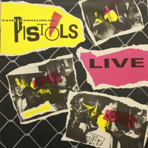 The Original Pistols Live (Live)