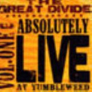 Absolutely Live at Tumbleweed, Volume One (Live)